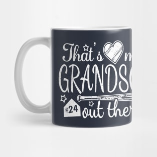 That's My GRANDSON out there #24 Baseball Jersey Uniform Number Grandparent Fan Mug